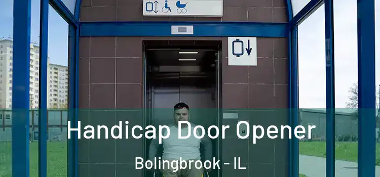 Handicap Door Opener Bolingbrook - IL